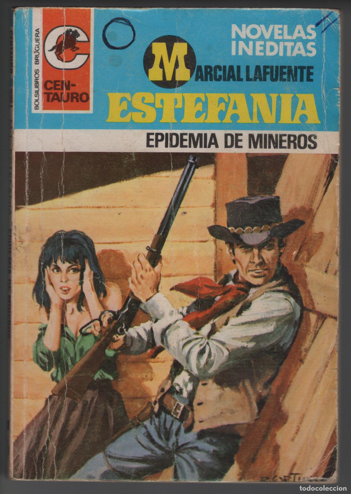 Libros de segunda mano: CENTAURO 460 - EPIDEMIA DE MINEROS - ESTEFANIA - BOLSILIBRO BRUGUERA