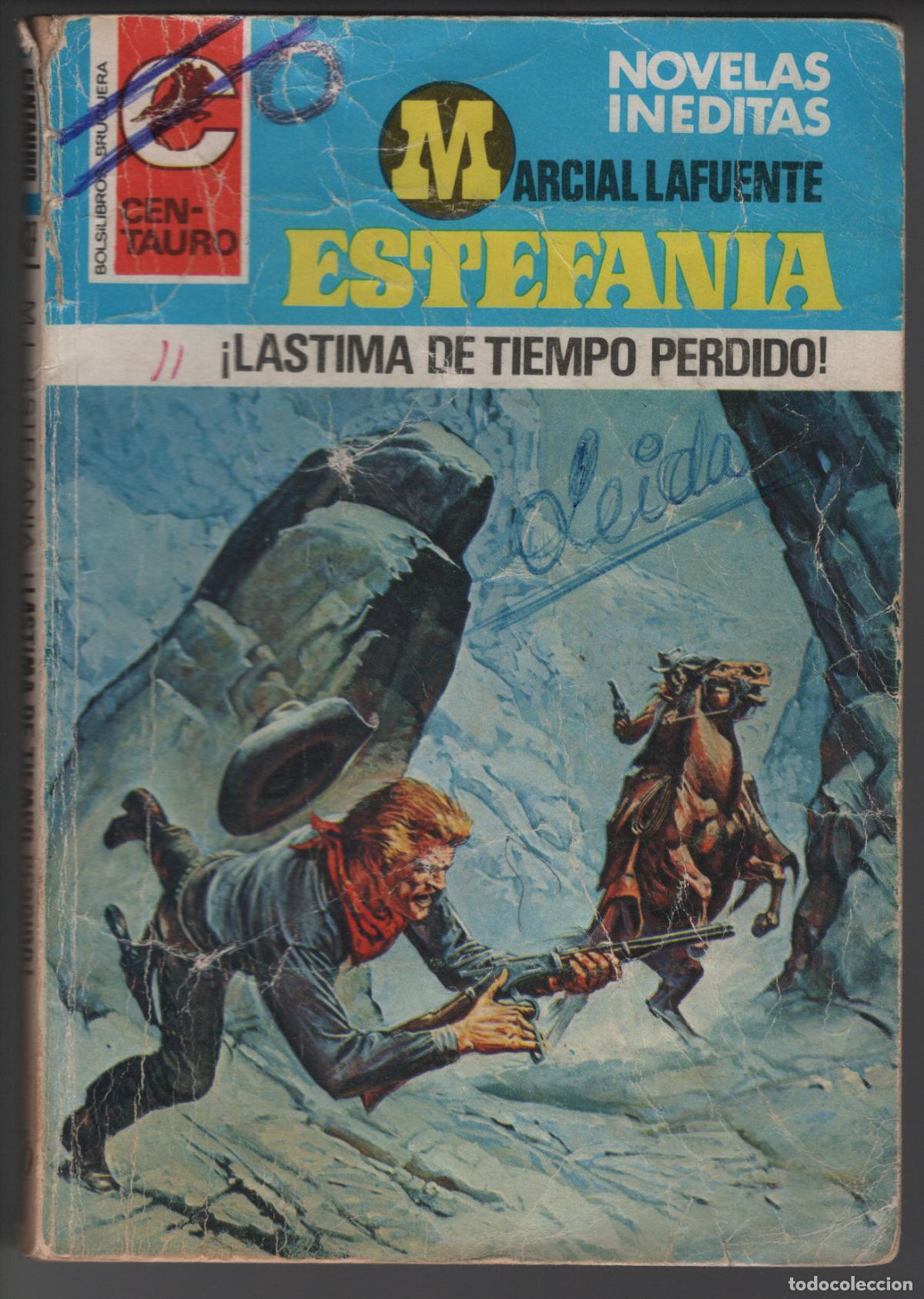 Libros de segunda mano: CENTAURO 437 - LASTIMA DE TIEMPO PERDIDO - ESTEFANIA - BOLSILIBRO BRUGUERA