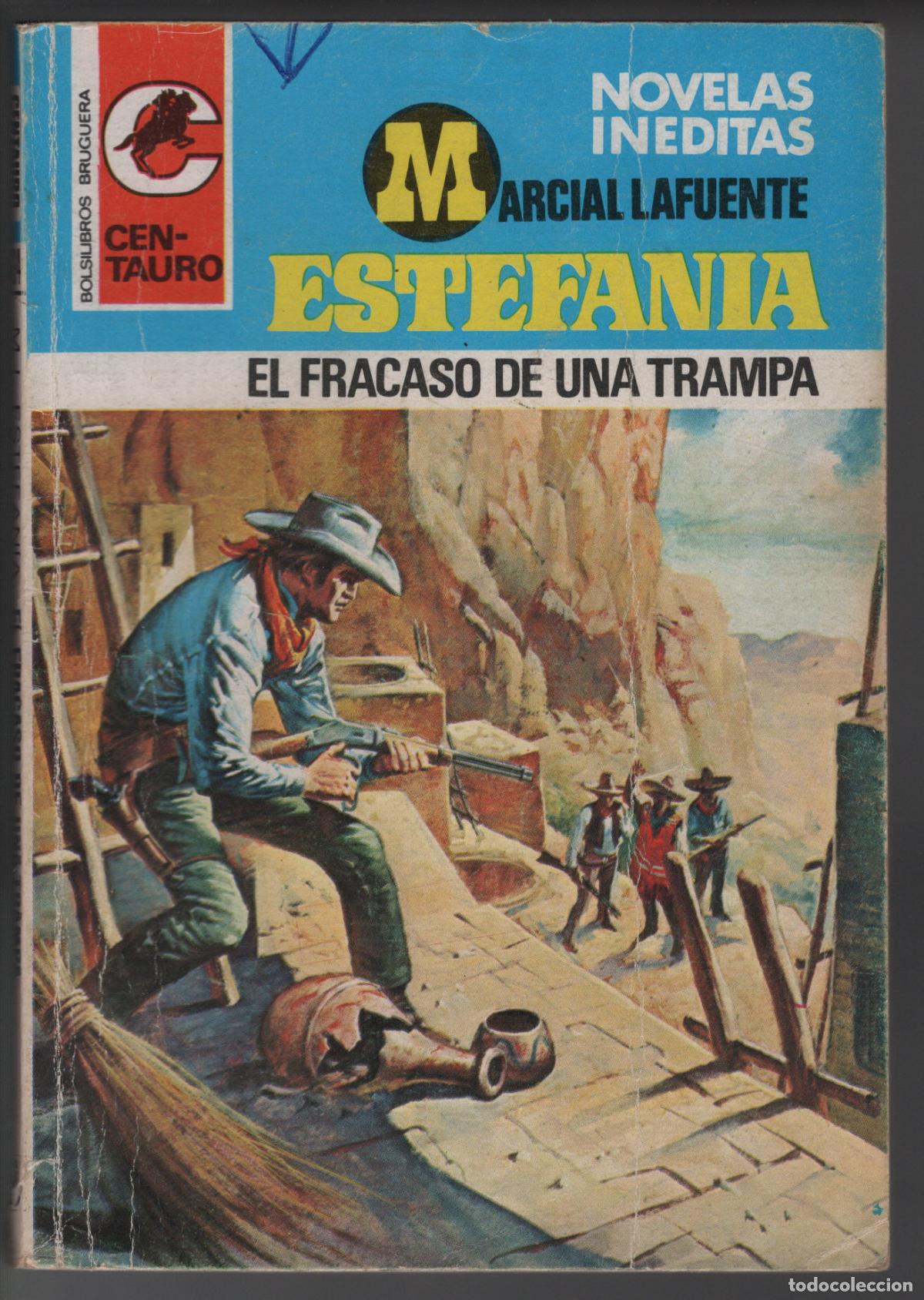 Libros de segunda mano: CENTAURO 434 - EL FRACASO DE UNA TRAMPA - ESTEFANIA - BOLSILIBRO BRUGUERA