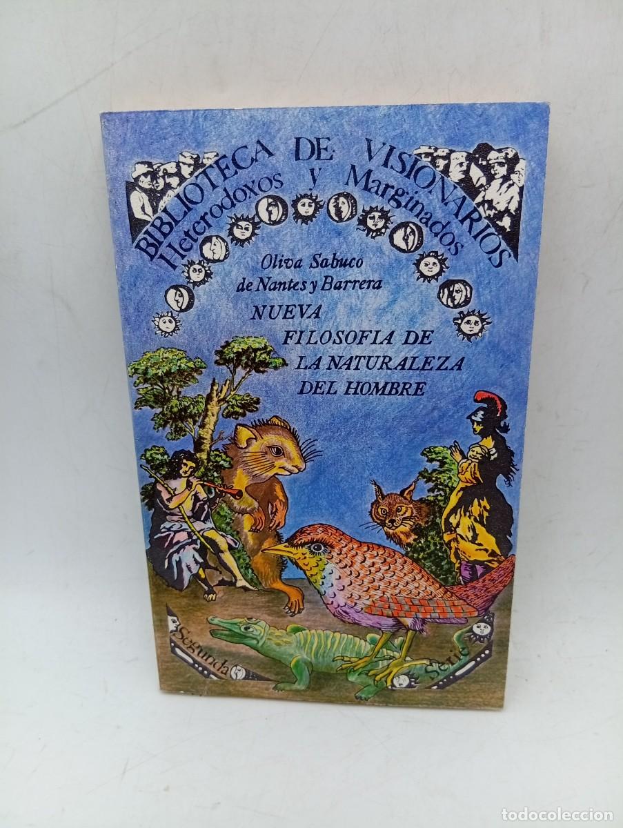 Libros de segunda mano: BIBLIOTECA DE VISIONARIOS. NUEVA FILOSOFIA DE LA NATURALEZA DEL HOMBRE Y OTROS ESCRITOS. 1981.
