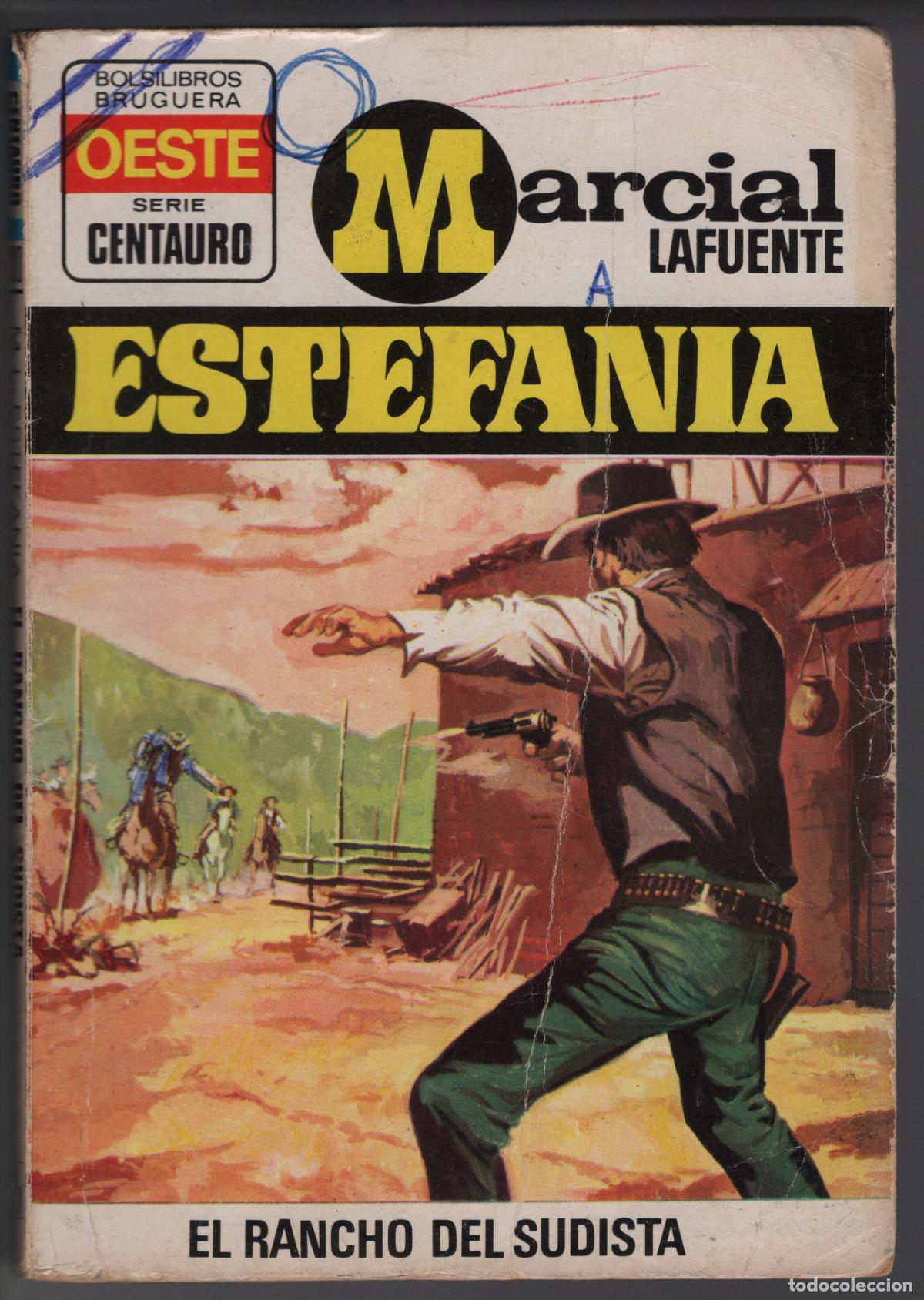 Libros de segunda mano: CENTAURO 280 - EL RANCHO DEL SUDISTA - ESTEFANIA - BOLSILIBRO BRUGUERA