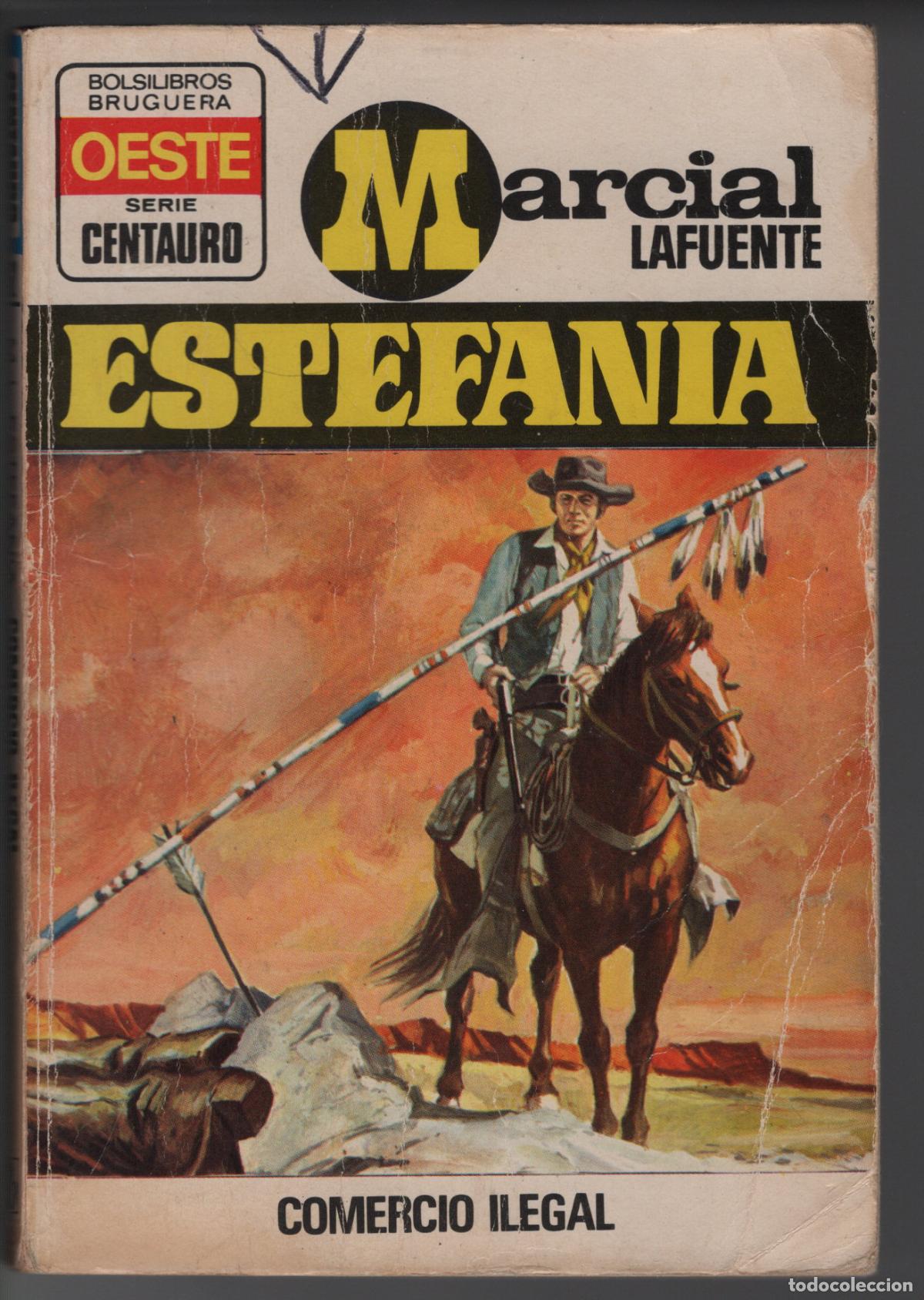 Libros de segunda mano: CENTAURO 262 - COMERCIO ILEGAL - ESTEFANIA - BOLSILIBRO BRUGUERA