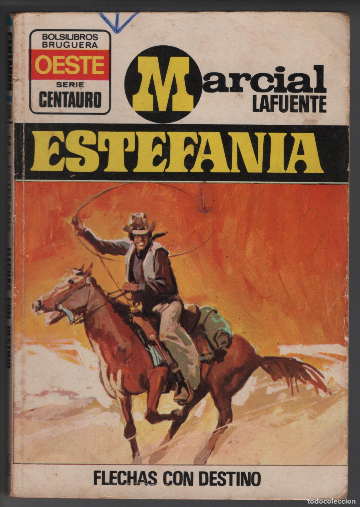 Libros de segunda mano: CENTAURO 258 - FLECHAS CON DESTINO - ESTEFANIA - BOLSILIBRO BRUGUERA