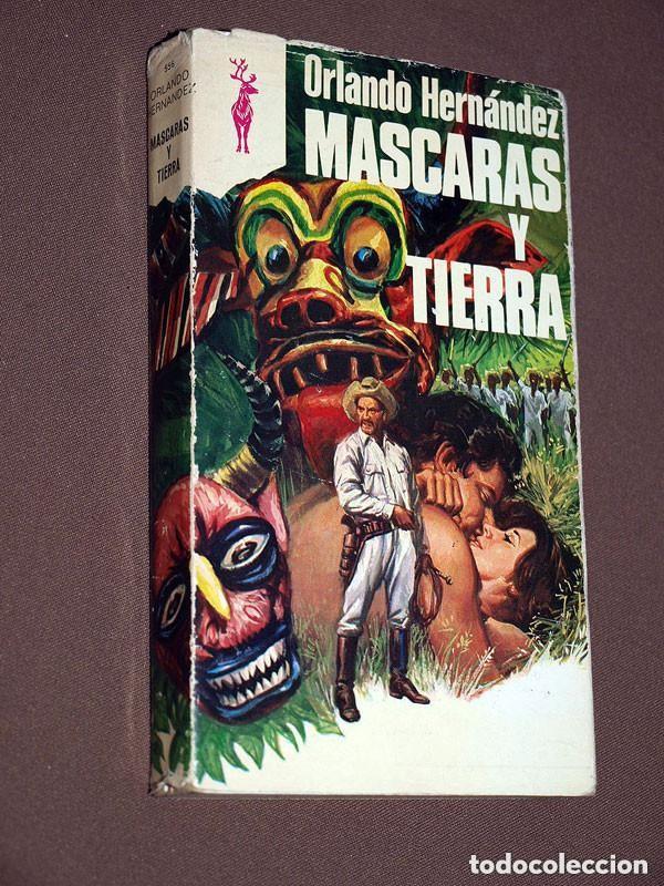 Libros de segunda mano: M&Aacute;SCARAS Y TIERRA. Orlando HERN&Aacute;NDEZ. RENO 556. EDICIONES G. P. 1977. AUTOR CANARIO, REALISMO M&Aacute;GICO