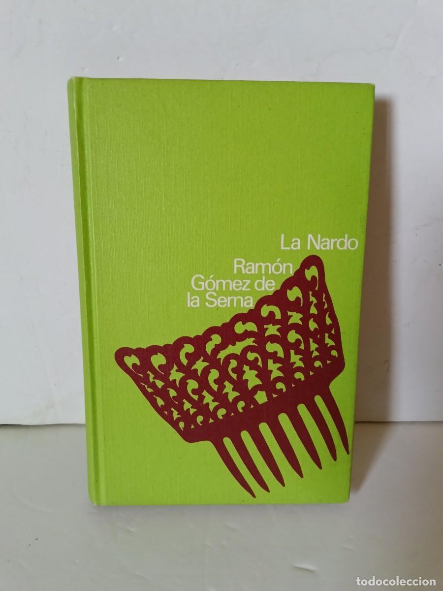 Libros de segunda mano: La Nardo Ram&oacute;n G&oacute;mez de la Serna