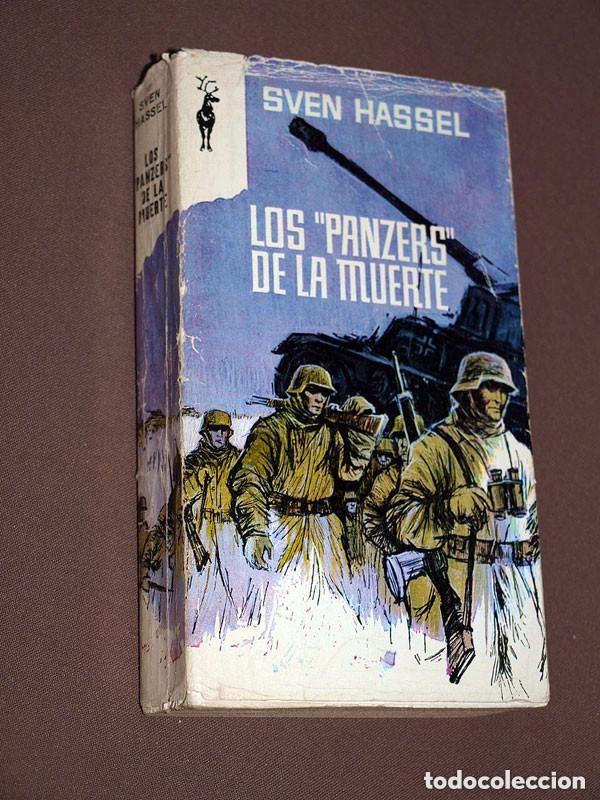 Libros de segunda mano: LOS &ldquo;PANZERS&rdquo; DE LA MUERTE. Sven HASSEL. ALFREDO CRESPO. RENO N&ordm; 107. EDICIONES G. P. 1973. +++