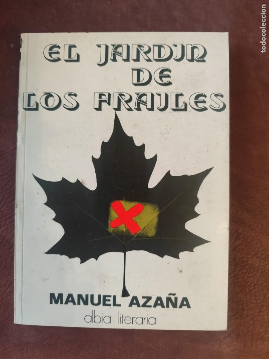 Second hand books: Manuel Aza&ntilde;a. EL JARD&Iacute;N DE LOS FRAILES.
