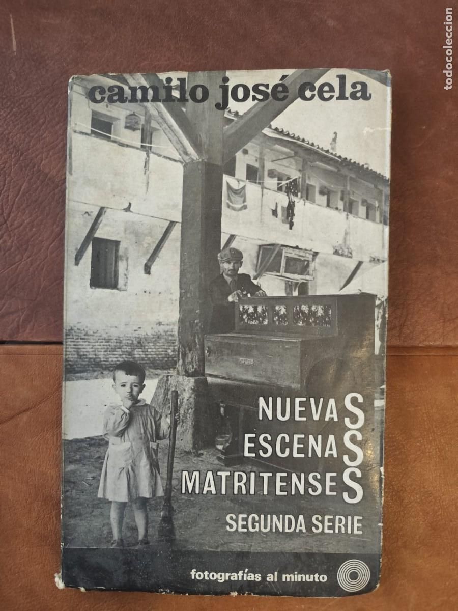 Libros de segunda mano: Camilo Jose Cela. NUEVAS ESCENAS MATRITENSES. SEGUNDA SERIA. FOTOGRAF&Iacute;AS AL MINUTO