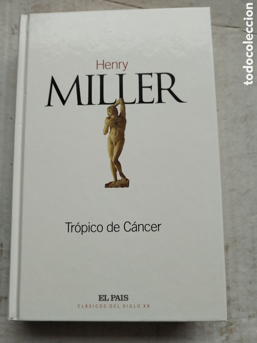 Libros de segunda mano: TR&Oacute;PICO DE CANCER/HENRY MILLER
