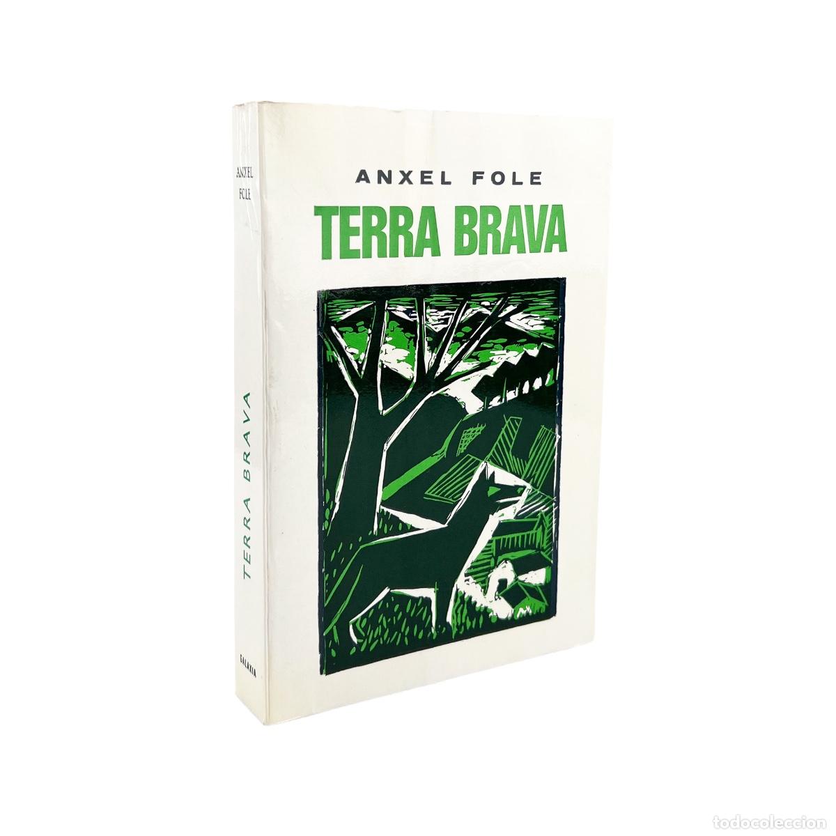 Libros de segunda mano: Terra Brava, Anxel Fole