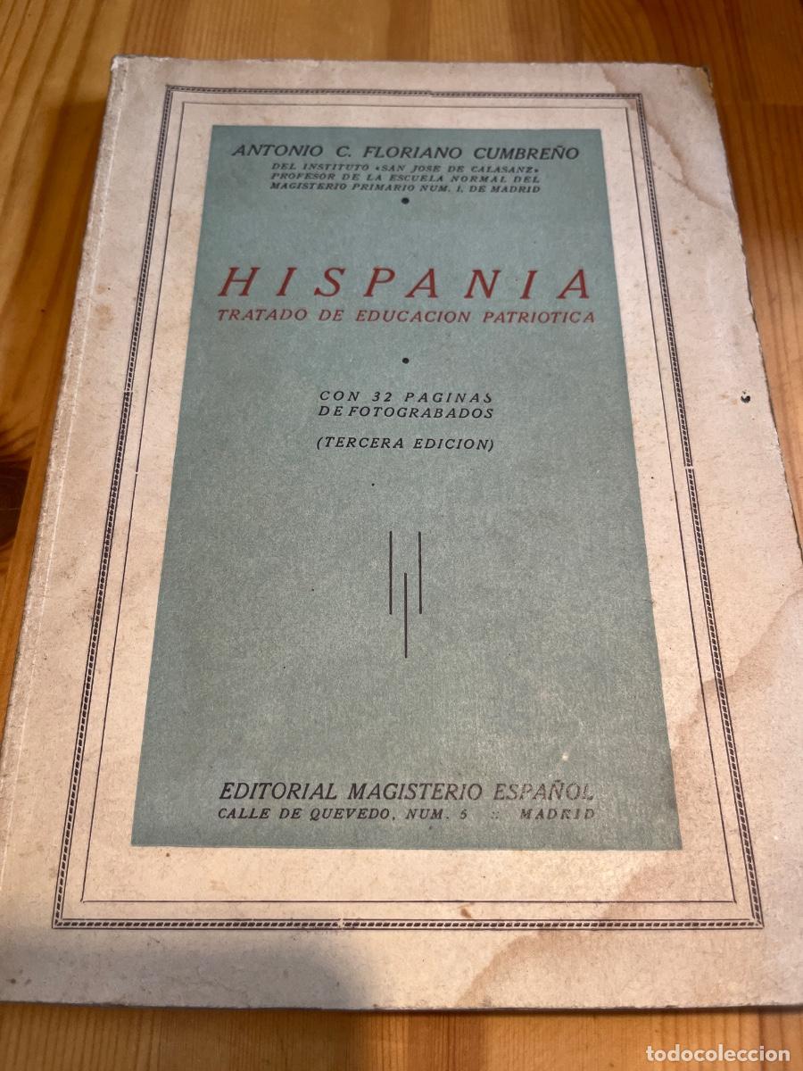 Libros de segunda mano: Hispania, tratado de educaci&oacute;n patri&oacute;tica