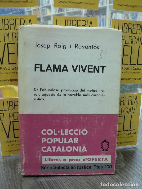 Libros de segunda mano: Flama vivent - Roig i Raventos, Josep - Selecta - 1971, 5&ordf; ed. - Biblioteca, N&ordm; 7