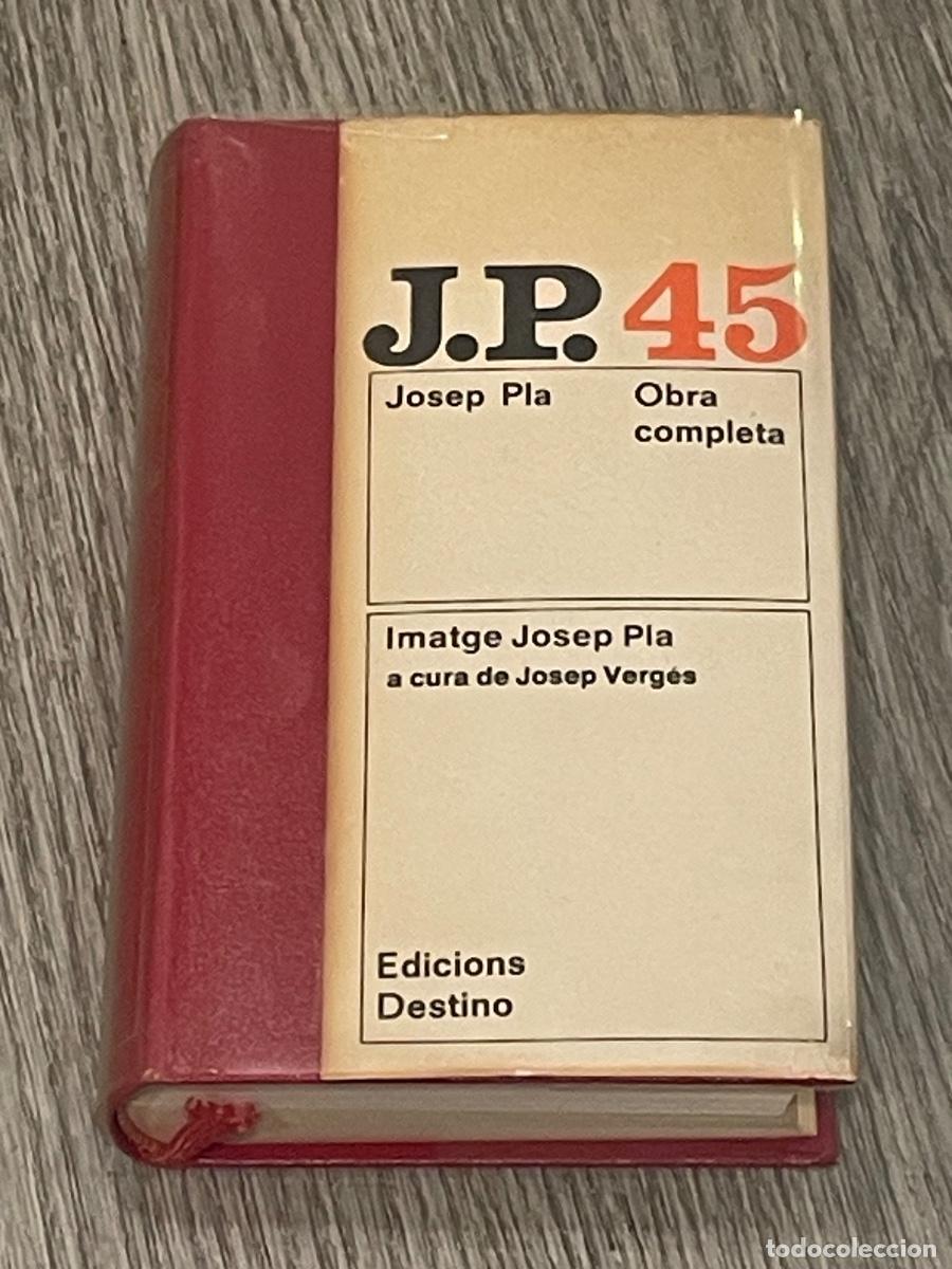 Livres d'occasion: JOSEP PLA - OBRA COMPLETA 45 - IMATGE JOSEP PLA - DESTINO 1a.ED. 1984