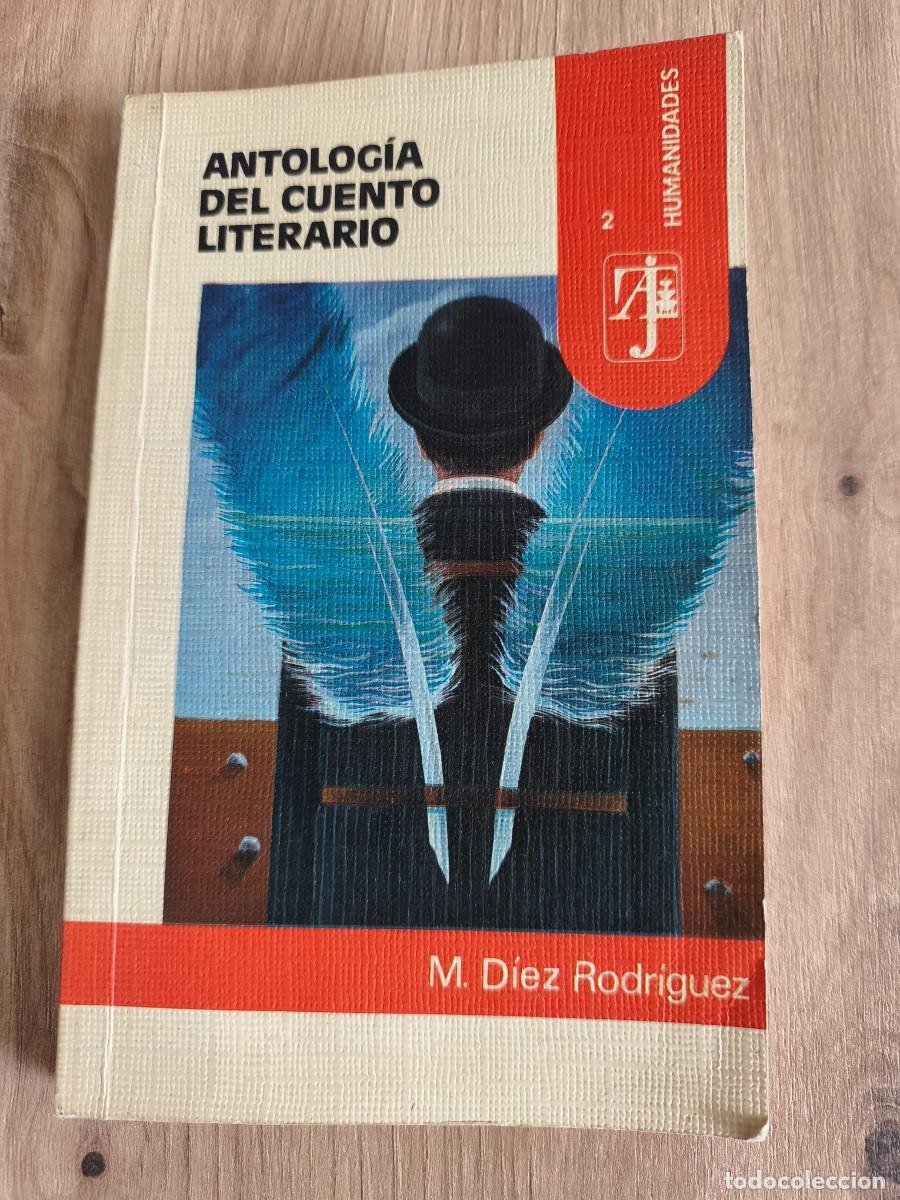 Libros de segunda mano: Antolog&iacute;a del cuento literario M. D&iacute;ez Rodr&iacute;guez