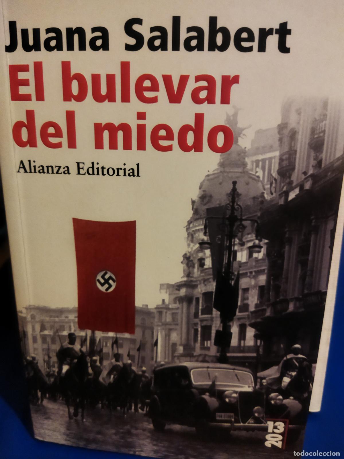 Libros de segunda mano: El bulevar del miedo Juana Salabert