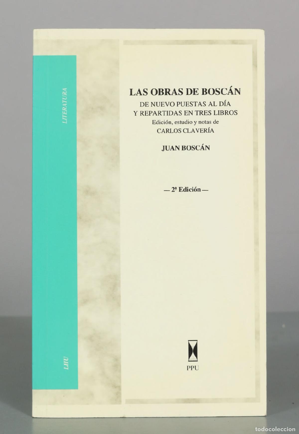 Libros de segunda mano: Las obras de Bosc&aacute;n: de nuevo puestas al d&iacute;a y repartidas en tres libros - Juan Bosc&aacute;n - Carlos Clav