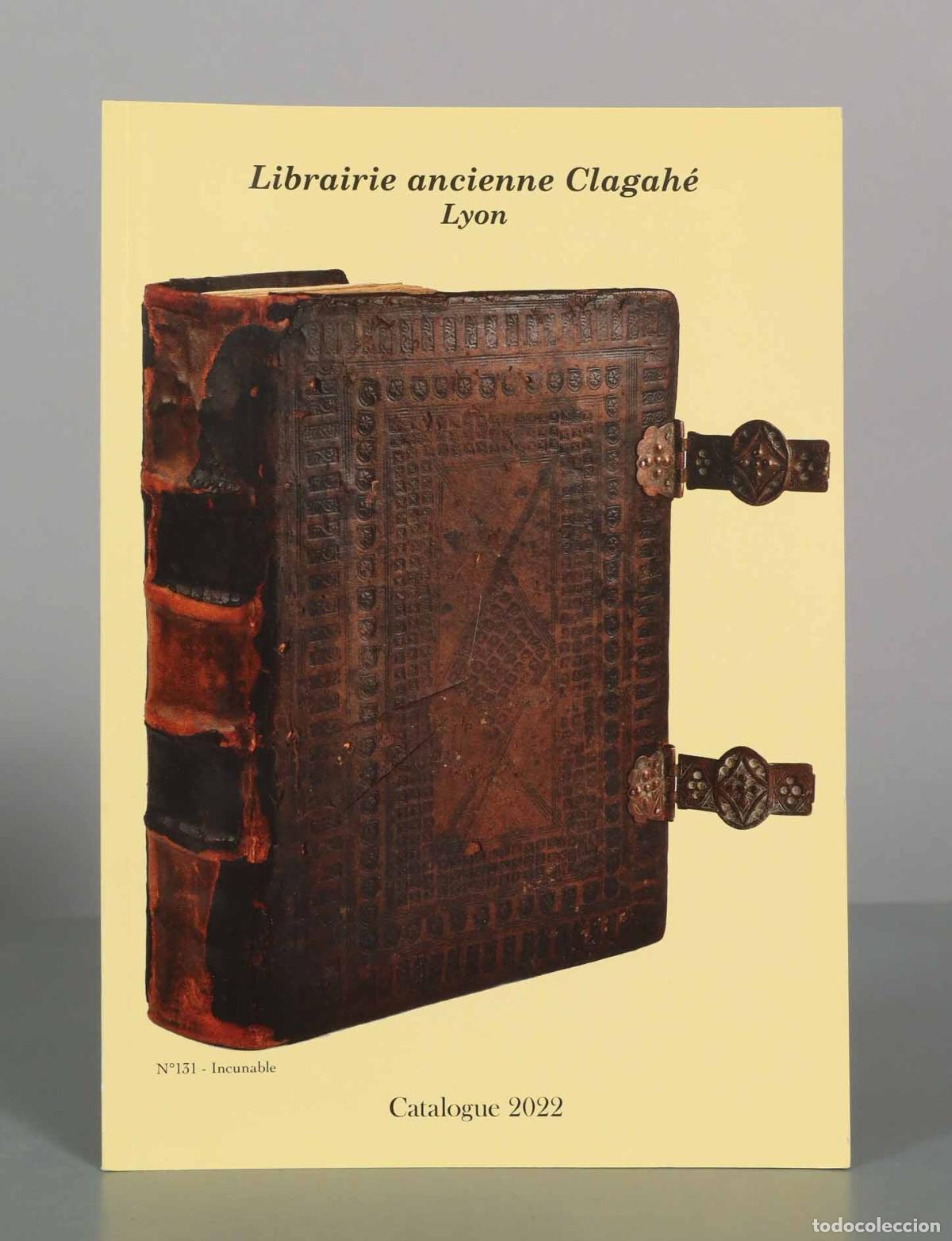 Libri di seconda mano: Librairie ancienne Clagah&eacute; - Lyon - Catalogue