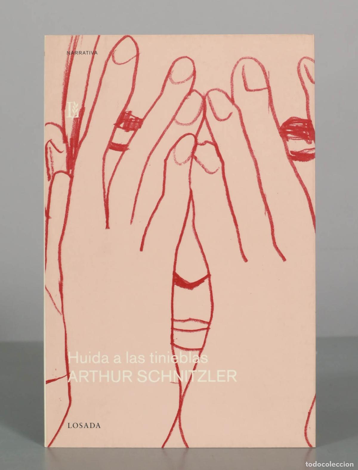 Libri di seconda mano: Huida a las tinieblas - Arthur Schnitzler - Editorial Losada