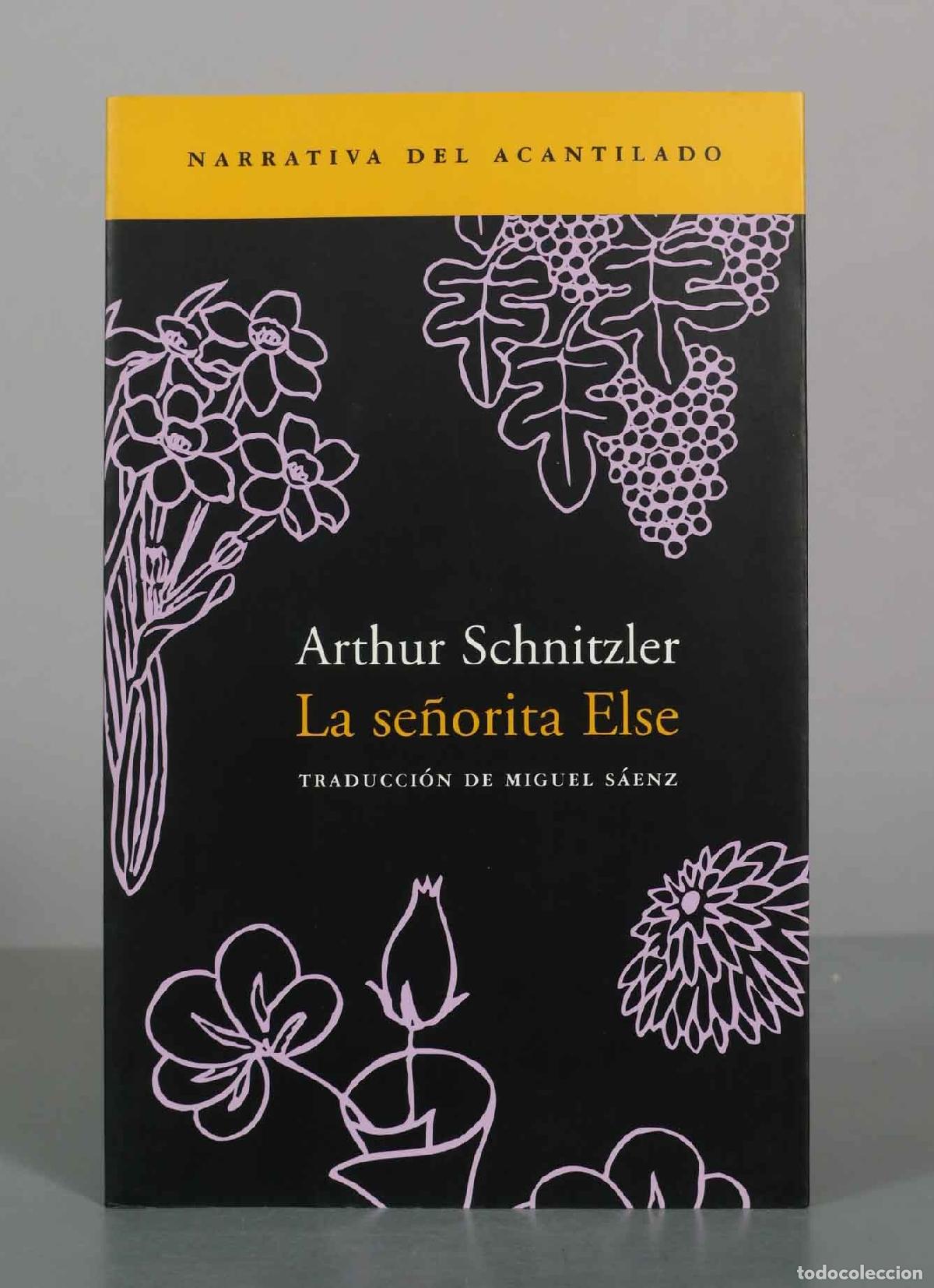 Libri di seconda mano: La se&ntilde;orita Else - Arthur Schnitzler - Editorial Acantilado