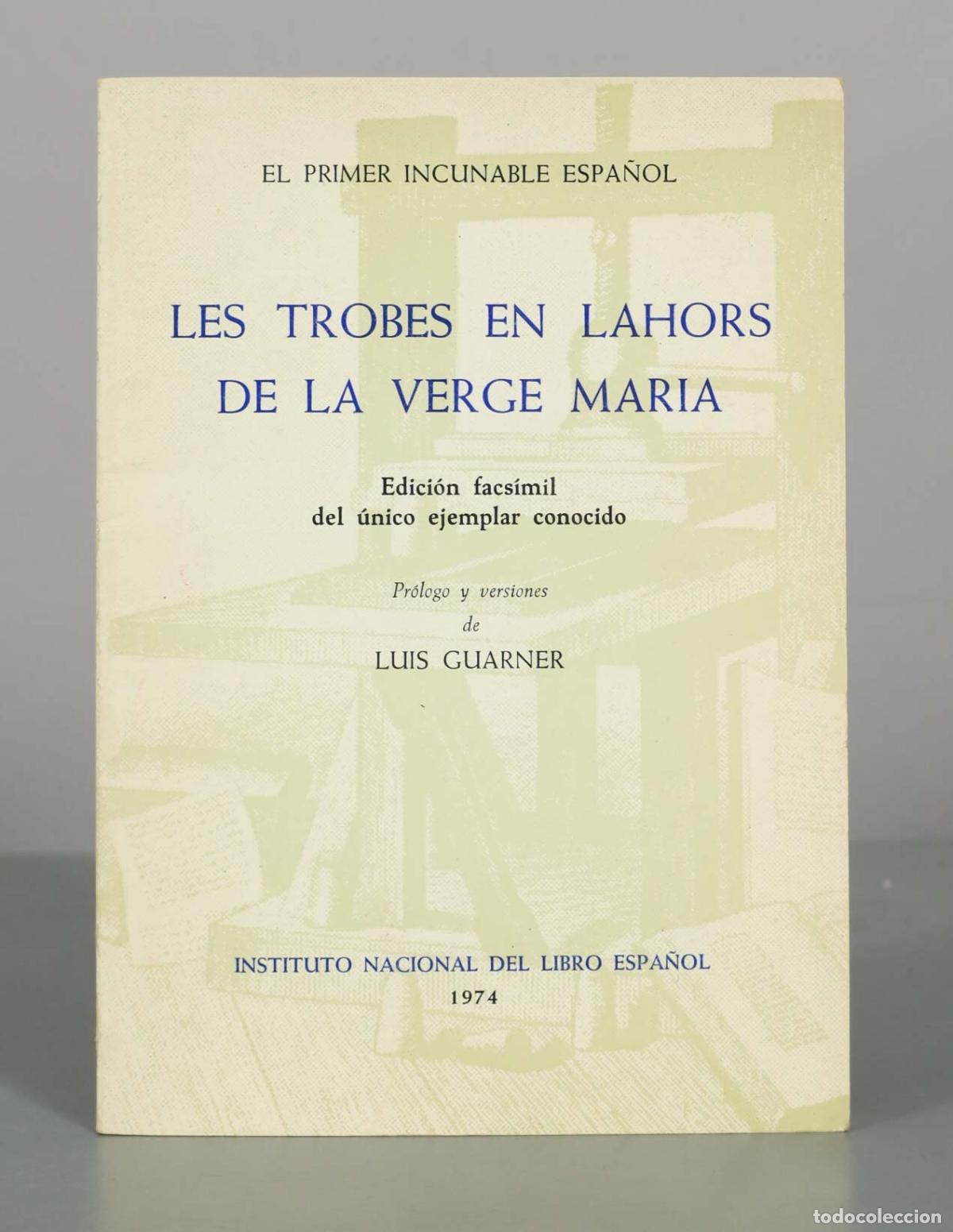 Libros de segunda mano: Les trobes en lahors de la Verge Maria - Luis Guarner - Instituto Nacional del Libro Espa&ntilde;ol