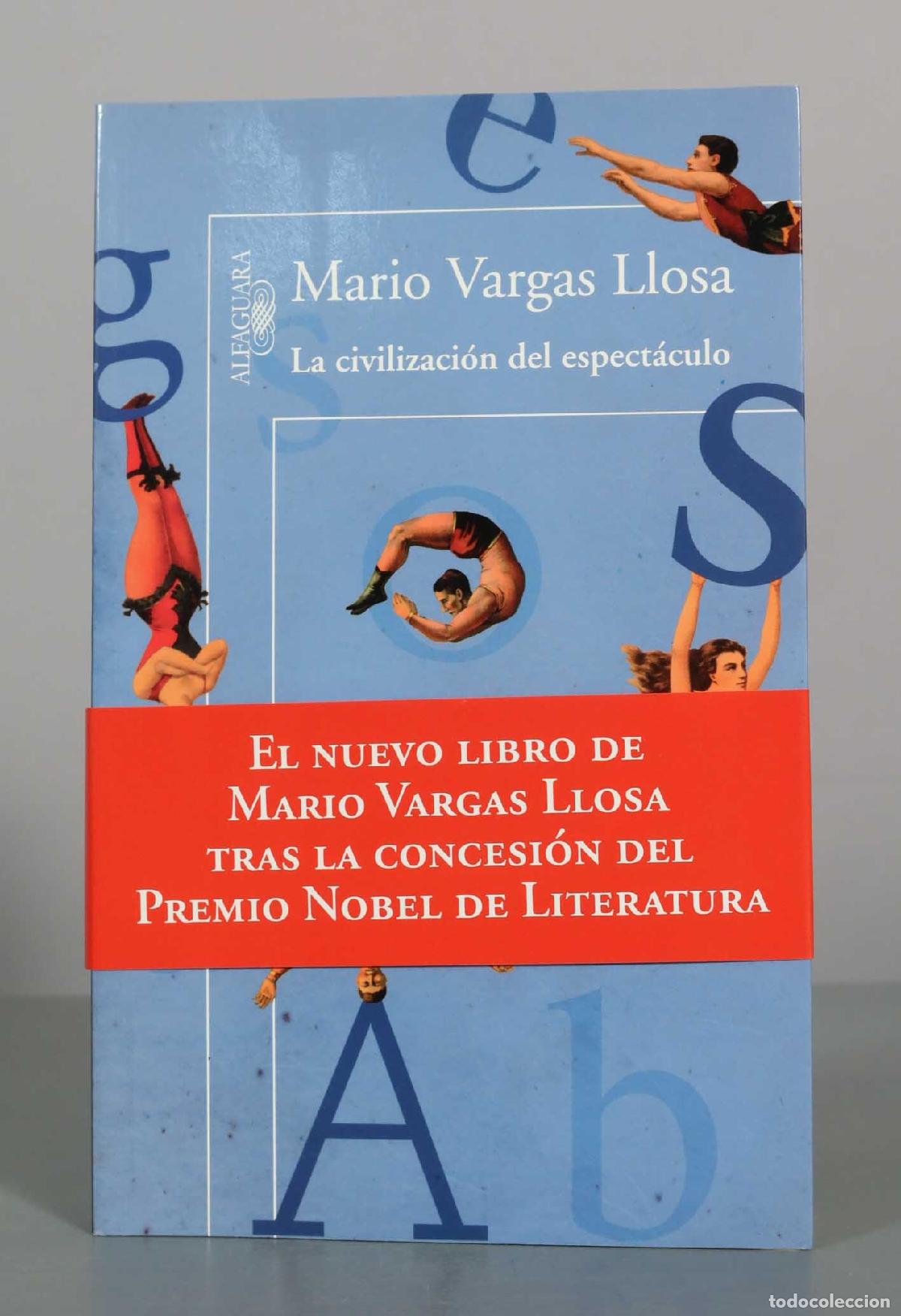 Libros de segunda mano: La civilizaci&oacute;n del espect&aacute;culo - Mario Vargas Llosa - Alfaguara