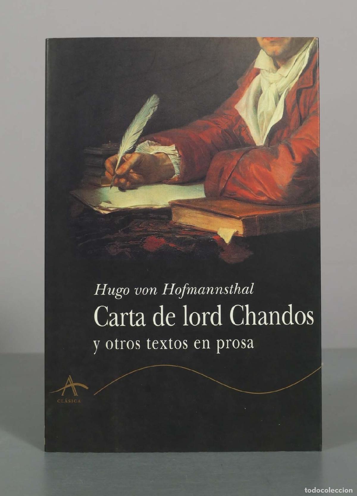 Libros de segunda mano: Carta de lord Chandos y otros textos en prosa - Hugo von Hofmannsthal - Alba Editorial