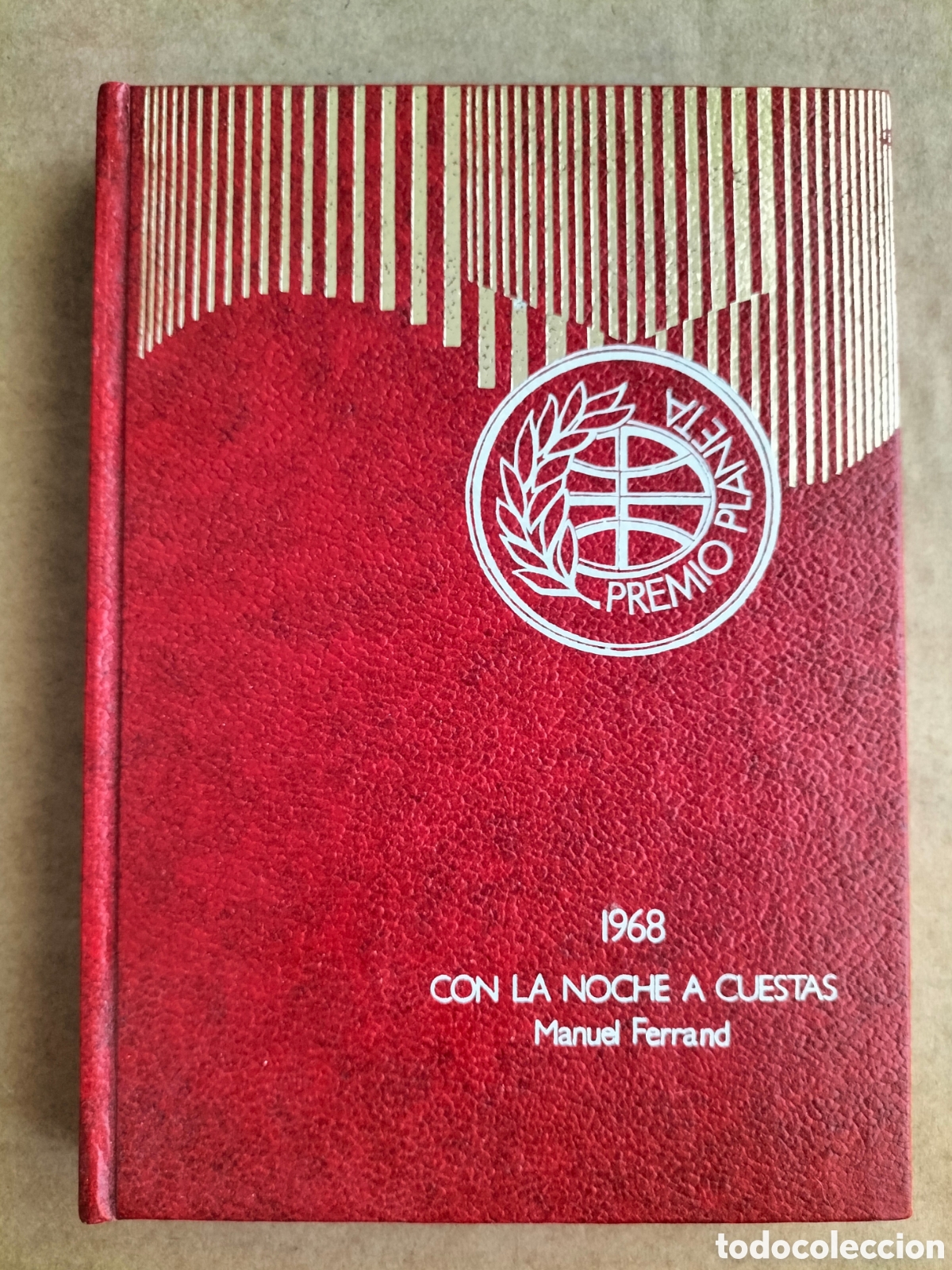 Libros de segunda mano: Con la noche a cuestas. Manuel Ferrand. Premio editorial planeta 1968. Editorial planeta 1974. Libro