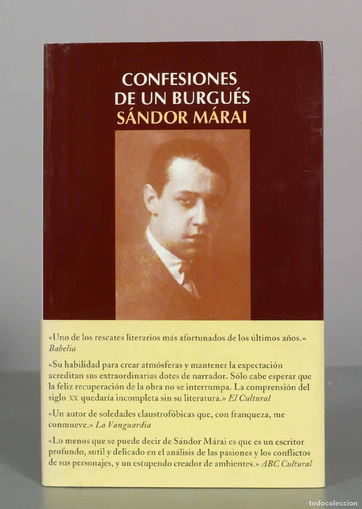 Libros de segunda mano: Confesiones de un burgu&eacute;s - S&aacute;ndor M&aacute;rai - Editorial Salamandra