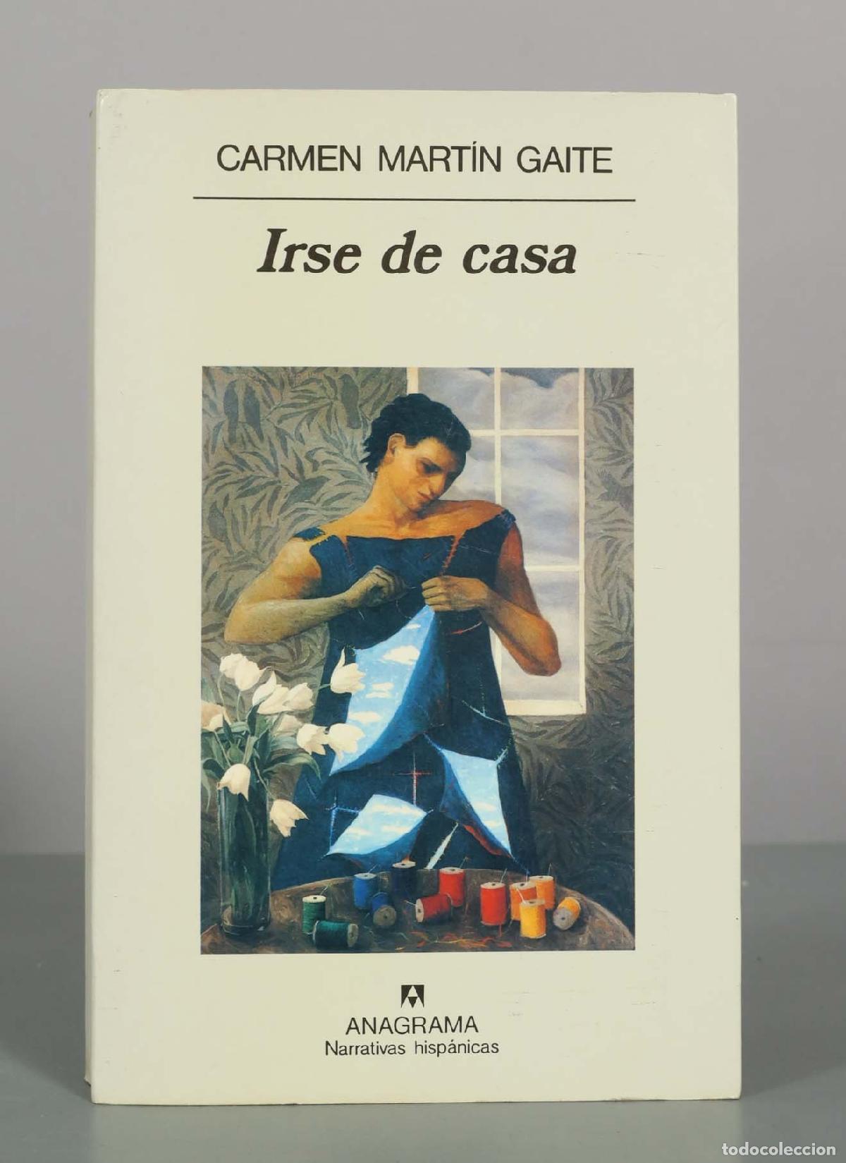 Libros de segunda mano: Irse de casa - Carmen Mart&iacute;n Gaite - Editorial Anagrama