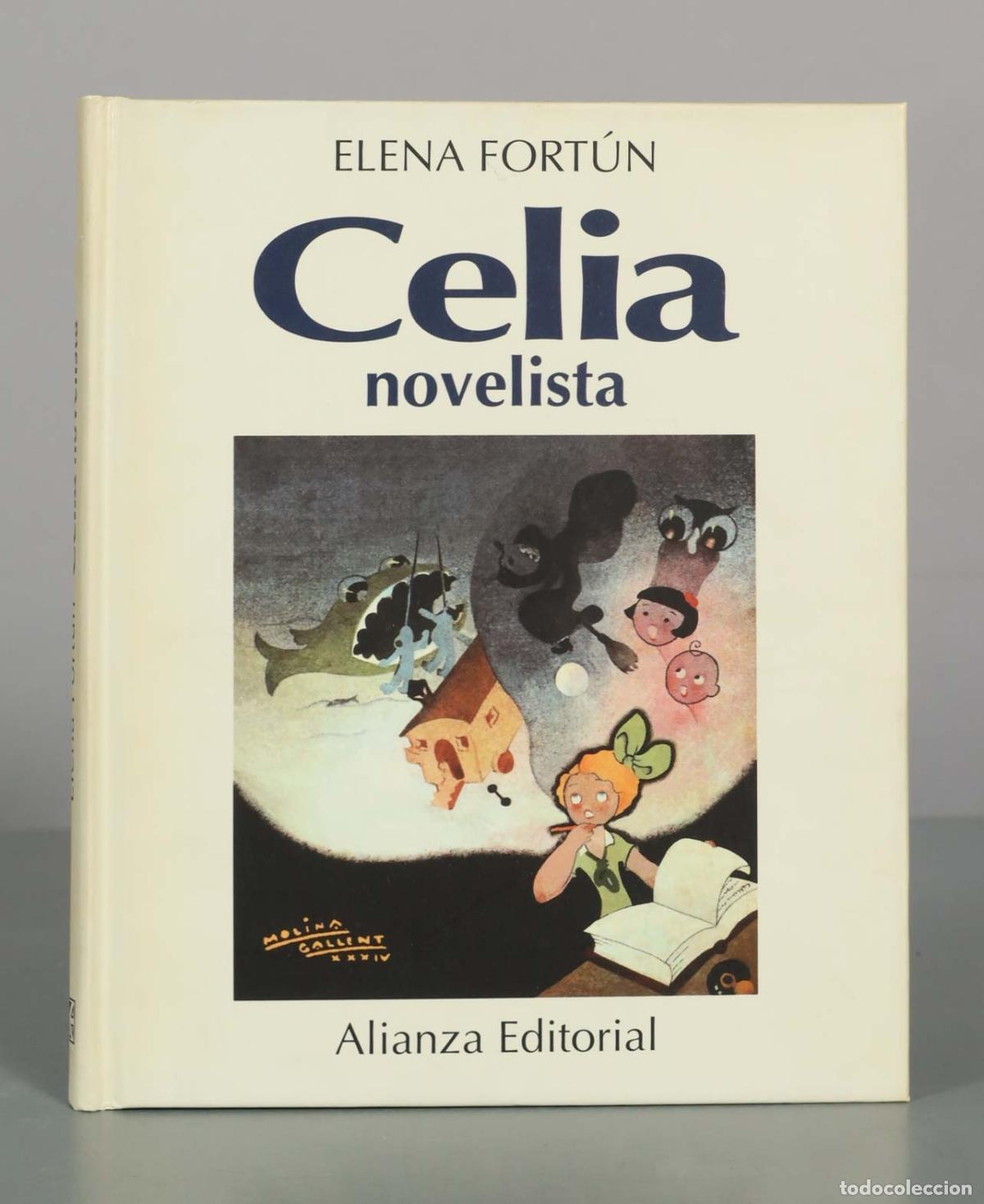 Libros de segunda mano: Celia novelista - Elena Fort&uacute;n - Alianza Editorial