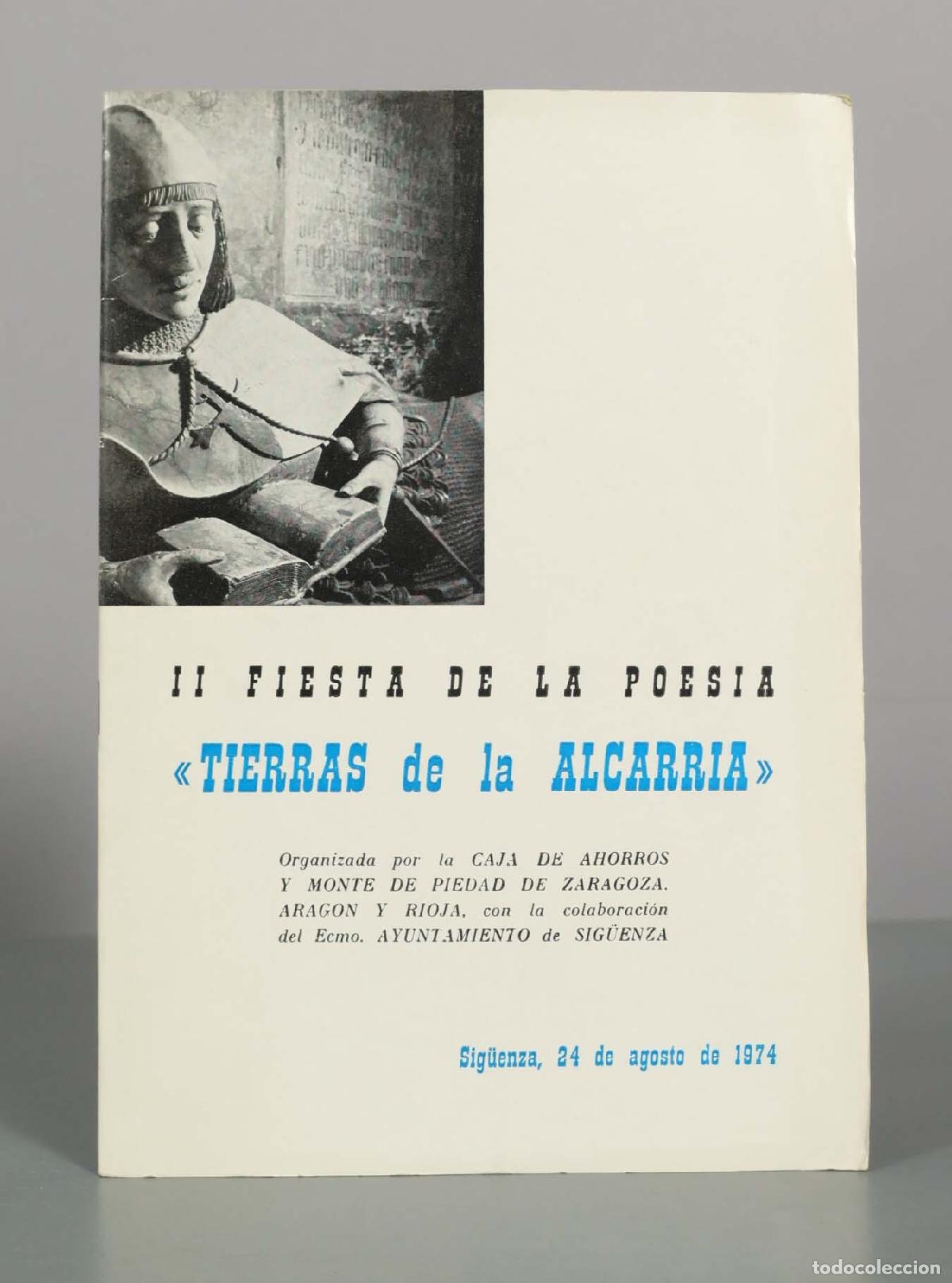 Libros de segunda mano: II Fiesta de la Poes&iacute;a &laquo;Tierras de la Alcarria&raquo; - Caja de Ahorros y Monte de Piedad de Zaragoza, Ara