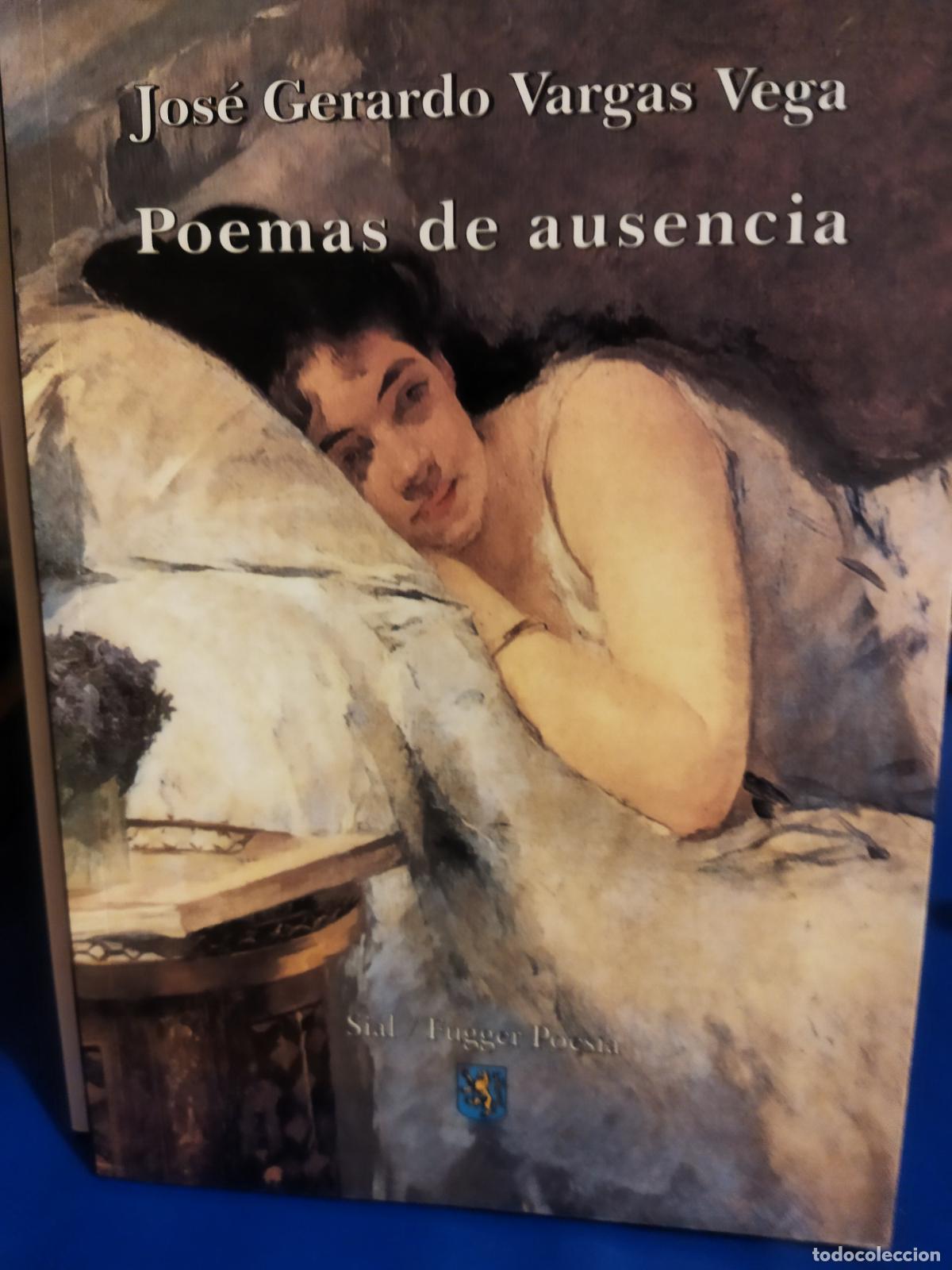 Libros de segunda mano: Poemas de ausencia Jos&eacute; Gerardo Vargas Vega