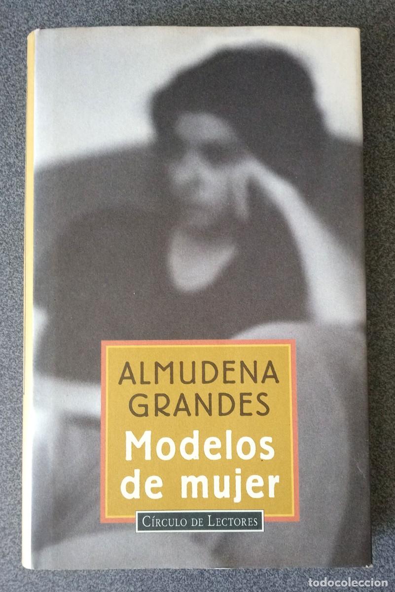 Libros de segunda mano: Modelos De Mujer Almudena Grandes