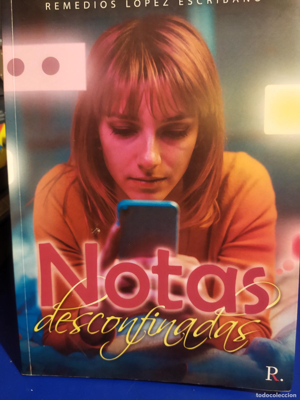 Livres d'occasion: Notas desconfinadas Remedios L&oacute;pez escribano