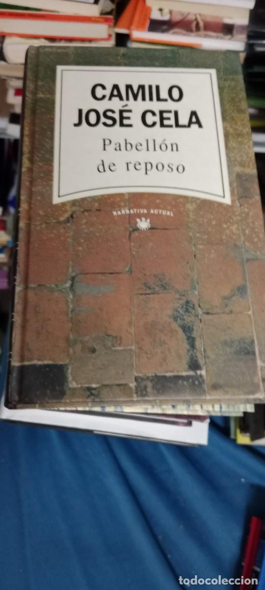 Libros de segunda mano: PABELLON DE REPOSO CAMILO JOSE CELA LIBRO GG-UEL
