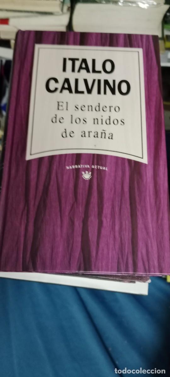 Libros de segunda mano: EL SENDERO DE LOS NIDOS DE ARA&Ntilde;A ITALO CALVINO LIBRO GG-UEL