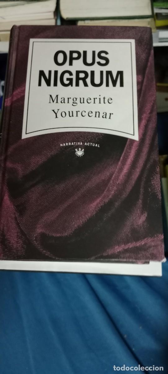 Libros de segunda mano: OPUS NIGRUM MARGUERITE YOURCENAR LIBRO GG-UEL