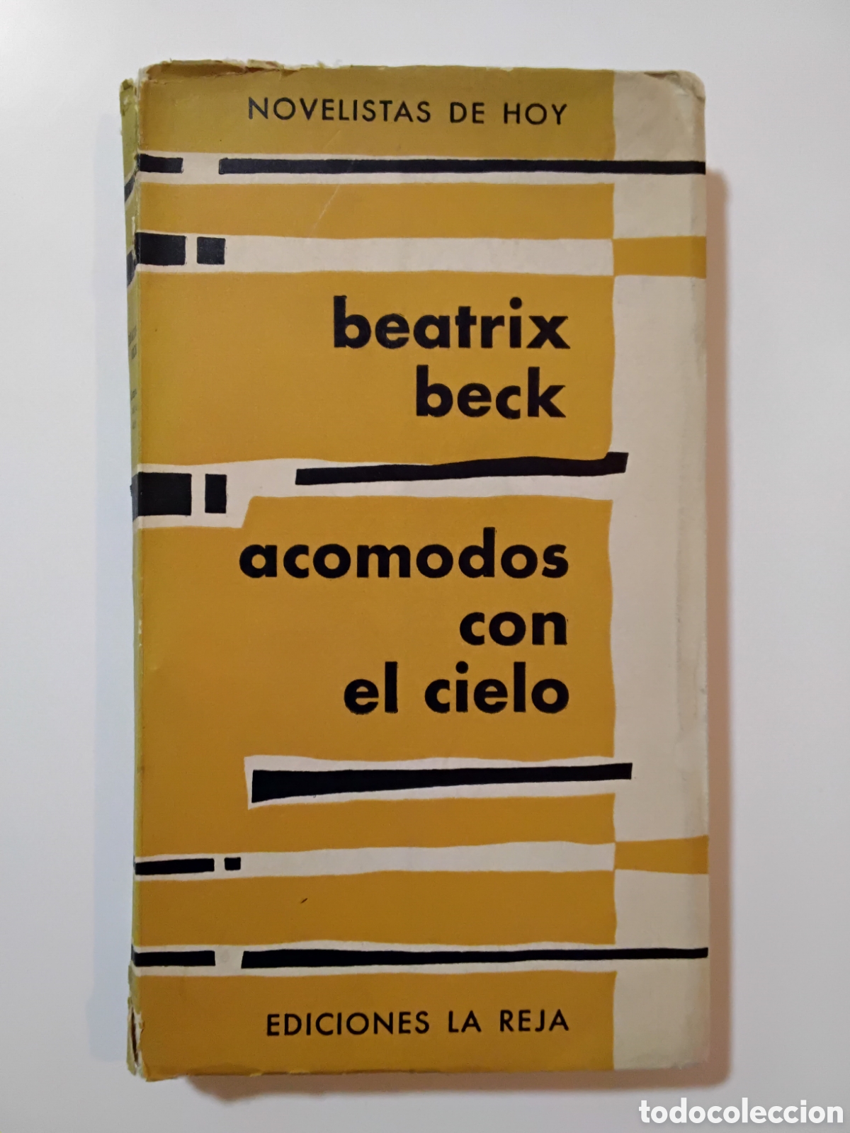 Libros de segunda mano: B&eacute;atrix Beck &mdash; Acomodos con el cielo &mdash; Primera edici&oacute;n 1956