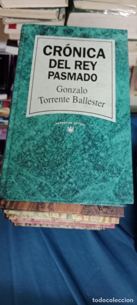 Libros de segunda mano: CRONICA DEL REY PASMADO GONZALO TORRENTE BALLESTER LIBRO GG-UEL