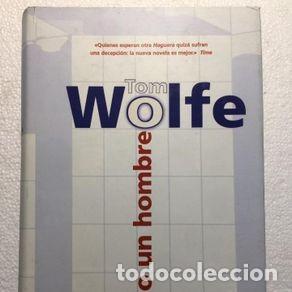 Libros de segunda mano: Todo un hombre. Tom Wolfe