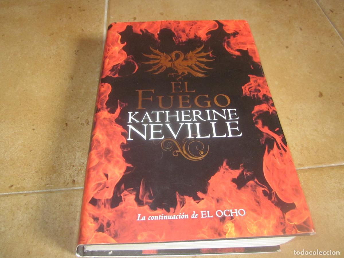 Libros de segunda mano: KATHERINE NEVILLE - EL FUEGO - PLAZA & JANES 2008