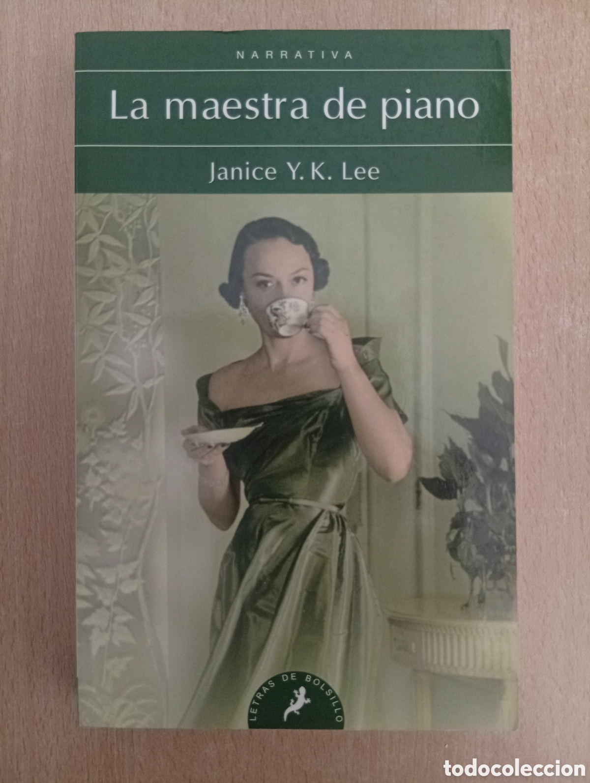 Libros de segunda mano: LA MAESTRA DE PIANO. Janice Y.K. Lee