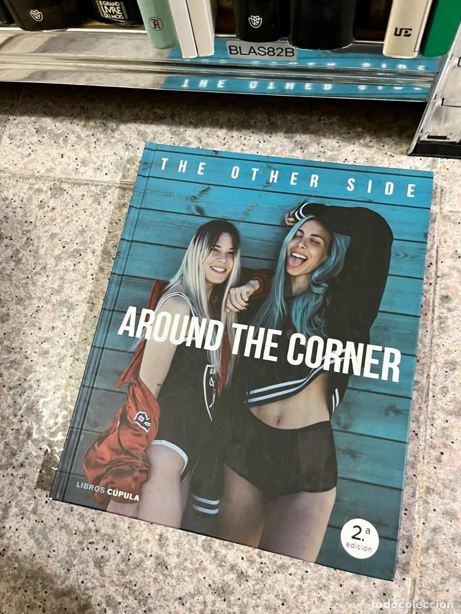 Libros de segunda mano: BLAS82B &ndash; The Other Side: Around the Corner &mdash; Libros C&uacute;pula. espa&ntilde;ol - 240 pag