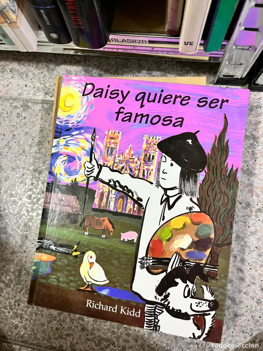 Libros de segunda mano: BLAS82B &ndash; Daisy quiere ser famosa &mdash; Richard Kidd.