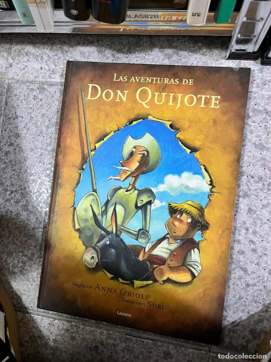 Libros de segunda mano: BLAS82B &ndash; Las aventuras de Don Quijote &mdash; adaptaci&oacute;n de Anna Obiols, ilustraciones de Subi (Lumen).