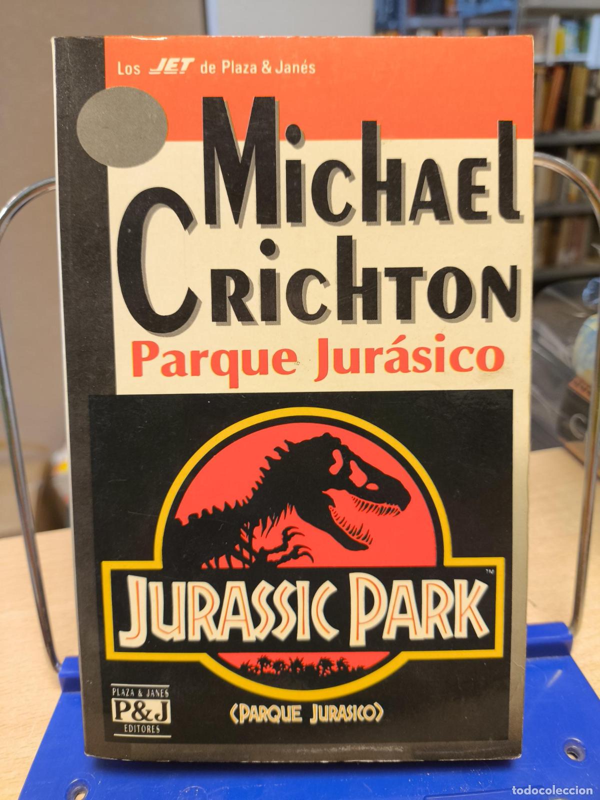 Libros de segunda mano: PARQUE JUR&Aacute;SICO - MICHEL CRICHTON - PLAZA & JANES - MICHAEL CRICHTON