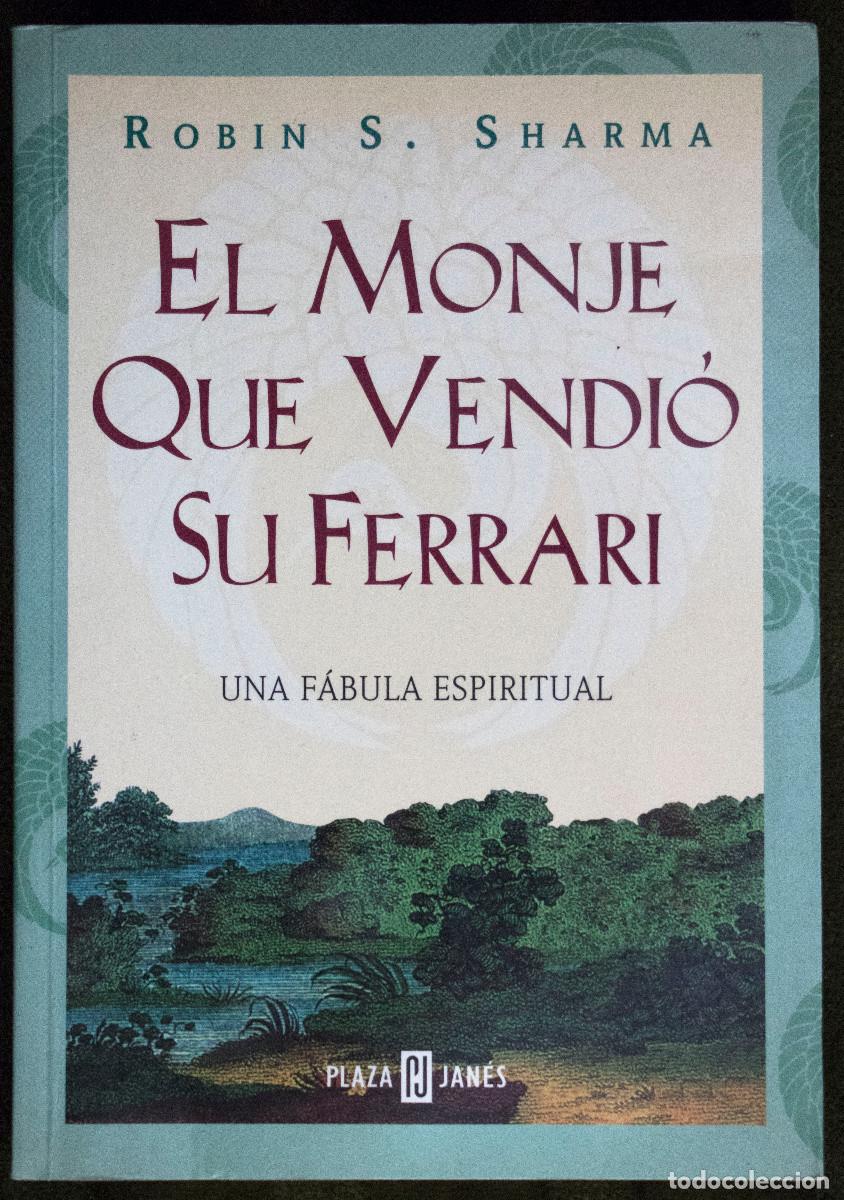 Libros de segunda mano: EL MONJE QUE VENDIÓ SU FERRARI, de Robin S. Sharma.