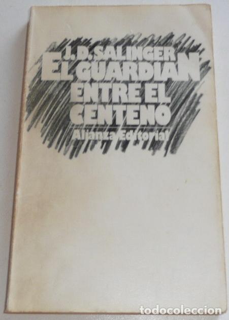 Libros de segunda mano: El guardi&aacute;n entre el centeno - J. D. Salinger (Alianza Editorial, 1989)