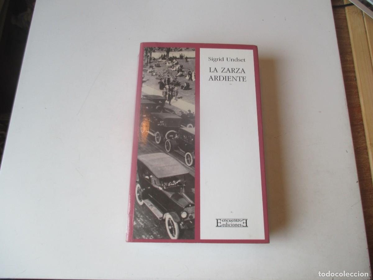 Libros de segunda mano: SIGRID UNDSET La zarza ardiente W40549