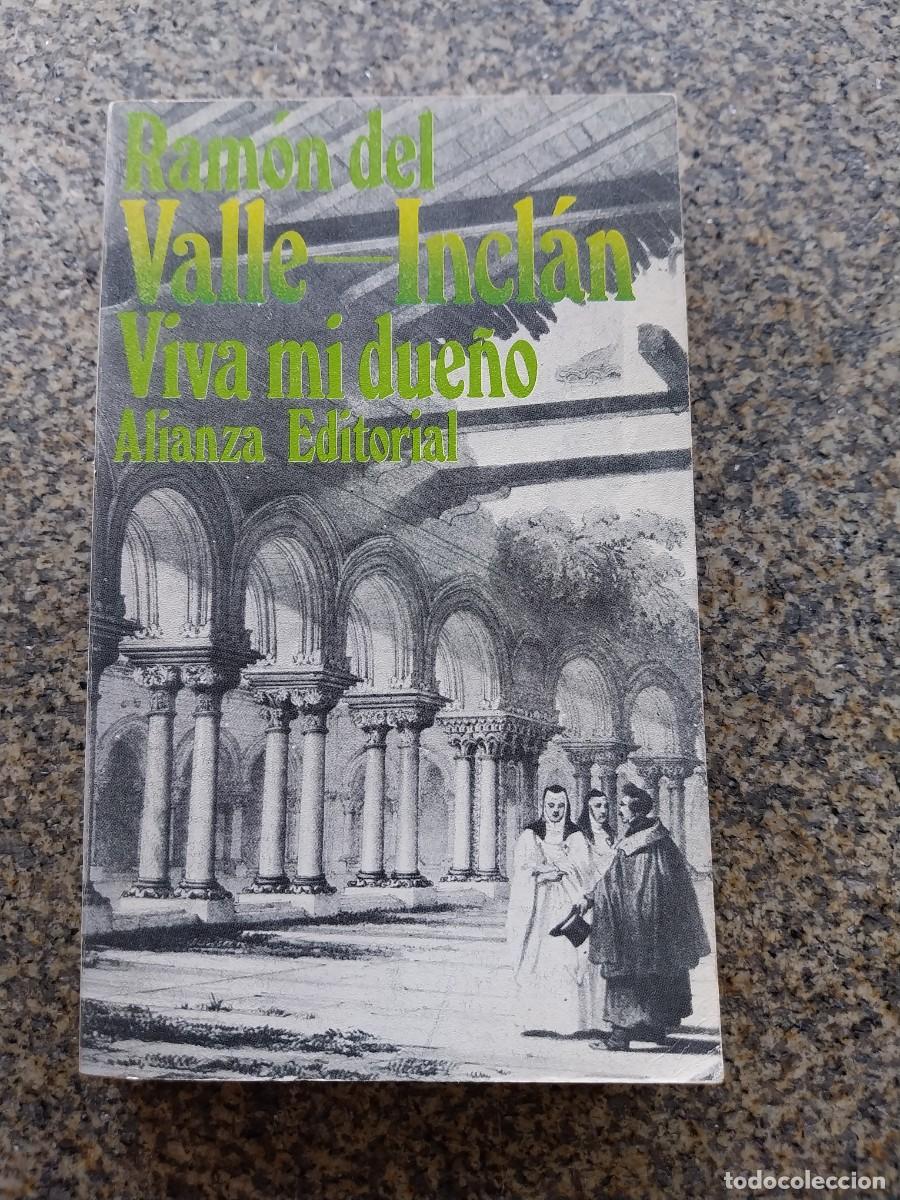Libros de segunda mano: VIVA MI DUE&Ntilde;O -- VALLE INCLAN -- ALIANZA 1971 --